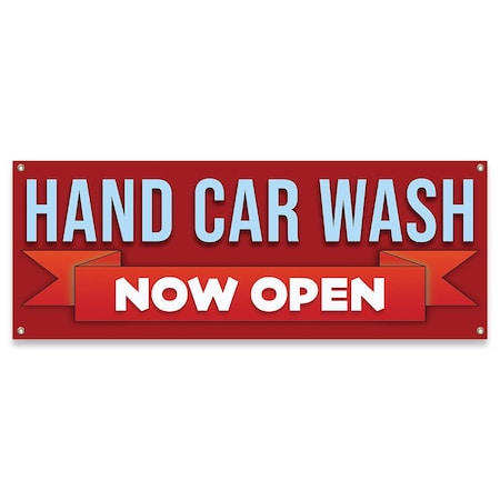 Signmission Hand Car Wash Now Open Banner Concession Stand Food Truck Single Sided B-30080